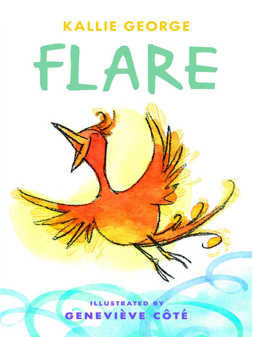 Title details for Flare by Kallie George - Available